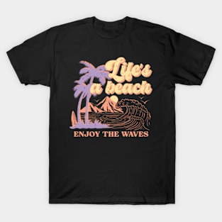 Lifes A Beach Summer T-Shirt